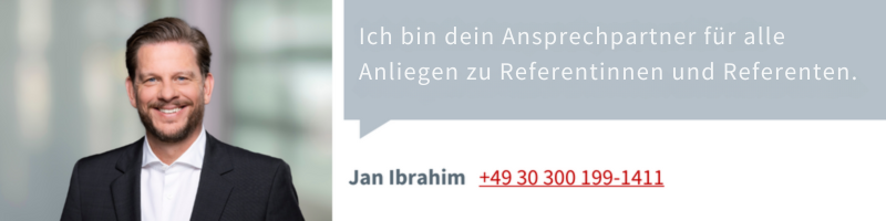 Ich bin Ihr Ansprechpartner für alle Anliegen zu Referentinnen und Referenten.